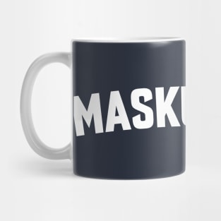 MASKUERADE Mug